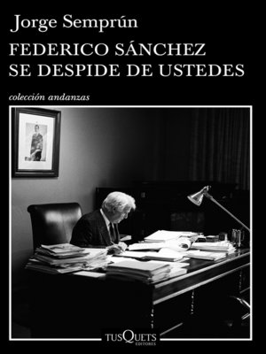 cover image of Federico Sánchez se despide de ustedes